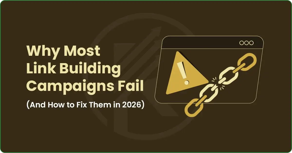 Why-Most-Link-Building-Campaigns-Fail-(Featured)