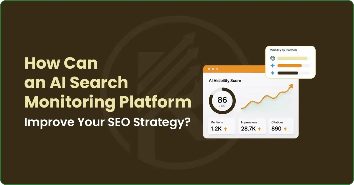 How-Can-an-AI-Search-Monitoring-Platform-Improve-Your-SEO-Strategy-Featured-Image