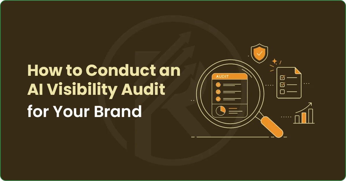 How-to-Conduct-an-AI-Visibility-Audit-for-Your-Brand-Featured